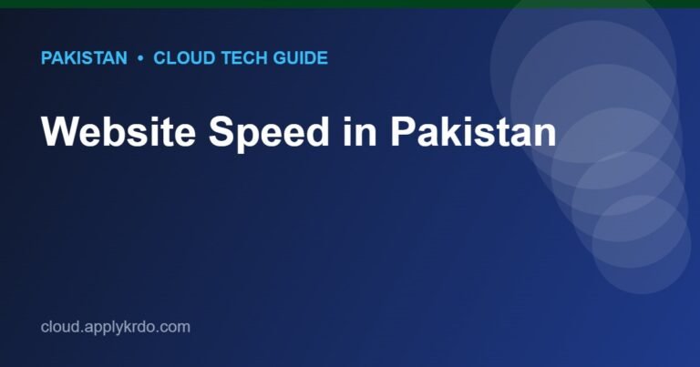 Website Speed in Pakistan